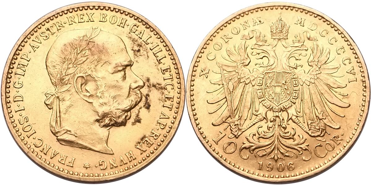 František Josef I. 1848 - 1918, 10 Koruna 1906