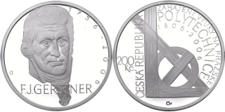 Česká republika, 200 Kč 2006 250. výročí narození F. J. Gerstnera a k 200. výročí zahájení výuky na pražské polytechnice Proof